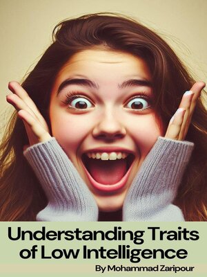 cover image of Understanding Traits of Low Intelligence